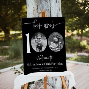 Male 100th Birthday Welcome Sign, Black Birthday Welcome Template, Look Who's 100, Editable Welcome Poster, Photo Birthday Welcome Sign