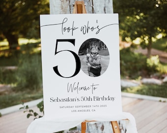 Male 50th Birthday Welcome Sign, Photo Birthday Welcome Template, Look Who&#39;s 50, Editable Welcome Poster, Birthday Welcome Sign For Men