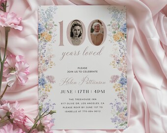Wildflower 100th Birthday Invitation, 100 Years Loved Invite, Photo 100th Invitation For Women, Editable Template, Elegant 100th Invite