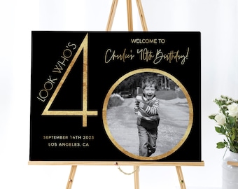 Placa de boas-vindas para o aniversário de 40 anos masculino, modelo de boas-vindas preto e dourado, olha quem tem 40 anos, pôster de boas-vindas editável, placa de boas-vindas com foto para aniversário