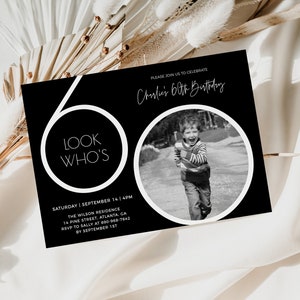 Male 60th Birthday Invitation Template, Look Who's 60, Photo 60th Birthday Invite, Editable Template, Any Age, Black 60th Birthday Invite