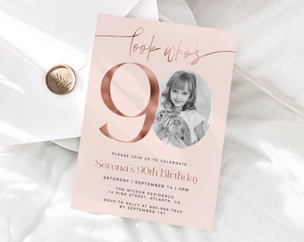 Feminine 90th Birthday Invitation Template, Look Who's 90, Photo 90th Birthday, Editable Template, Any Age, Pink 90th Birthday, Rose Gold