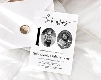 Male 100th Birthday Invitation Template, Look Who&#39;s 100, Photo 100th Birthday Invite, Editable Template, Black and White 100th Birthday