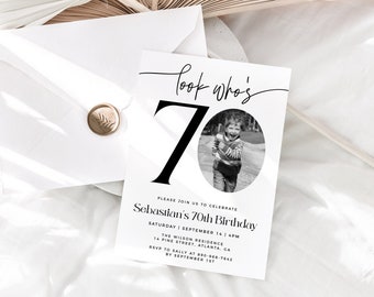 Male 70th Birthday Invitation Template, Look Who's 70, Photo 30th Birthday Invite, Editable Template, Any Age, Black and White 70th Birthday