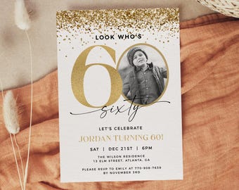 Gold 60th Birthday Invitation Template, Photo 60th Invitation, Look Who's 60, Male Birthday Invite, Unisex 60th Invite, Editable Template