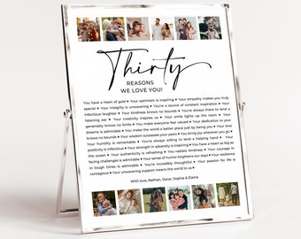30 Reasons We Love You Poster, Custom Photo Collage, 30th Birthday Gift, 30th Anniversary Gift, 30 Things We Love, Editable Template