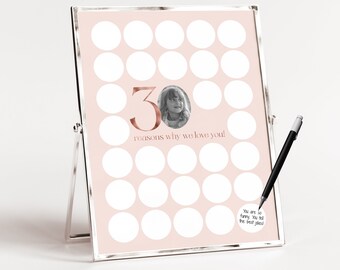 30 Reasons We Love You Template, Blush Pink Thirty Reasons Poster, 30 Memories Birthday Sign, Female Photo 30th Birthday Gift, Rose Gold