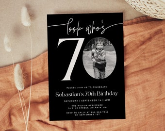 Male 70th Birthday Invitation Template, Look Who's 70, Photo 70th Birthday Invite, Editable Template, Any Age, Black Birthday Invite