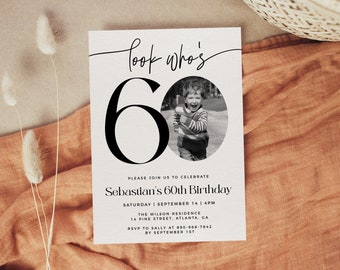 Male 60th Birthday Invitation Template, Look Who&#39;s 60, Photo 60th Birthday Invite, Editable Template, Any Age, Black and White 60th Birthday