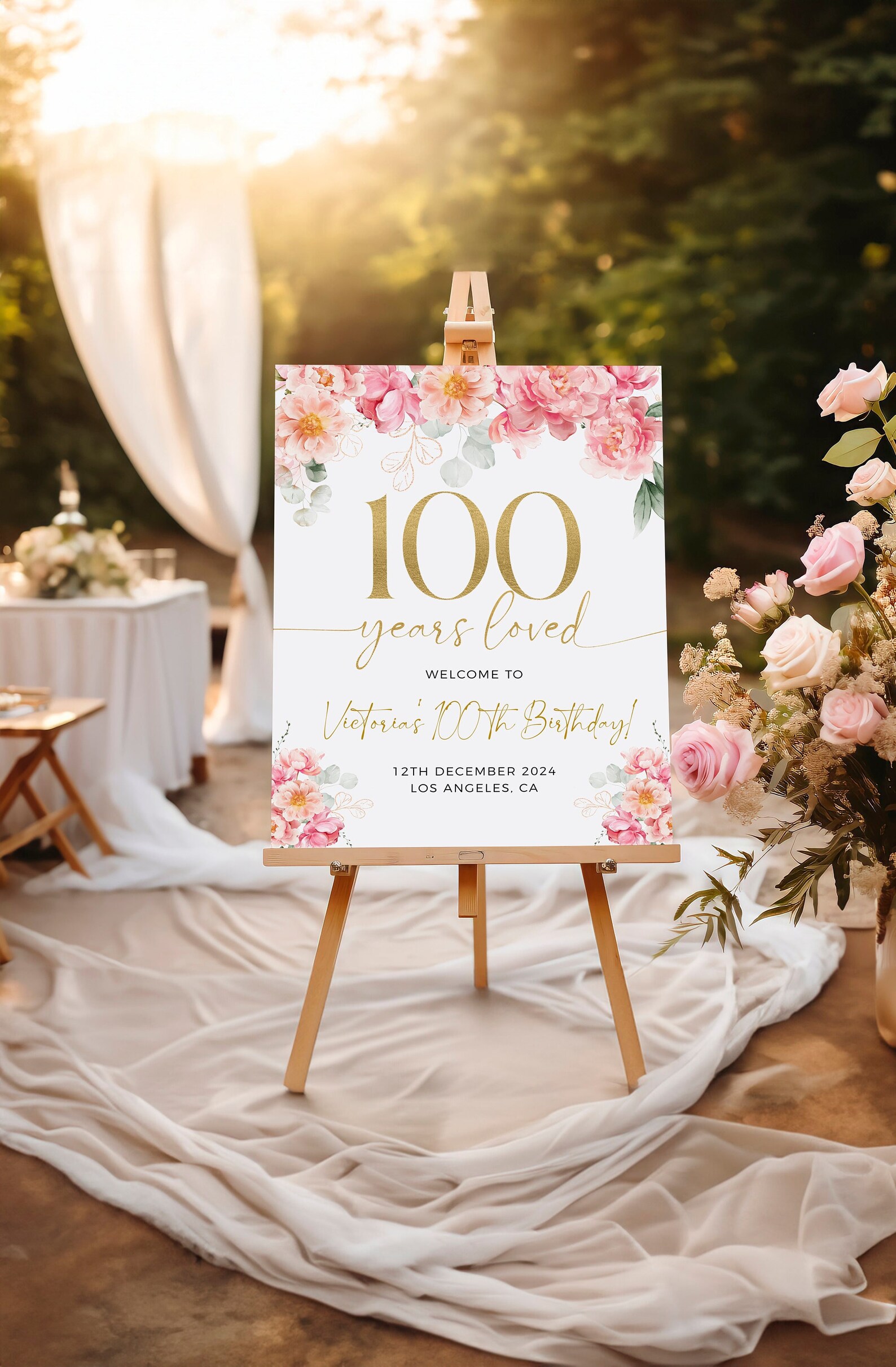 100 Years Loved Sign, Floral 100th Birthday Welcome Sign, 100th Welcome ...