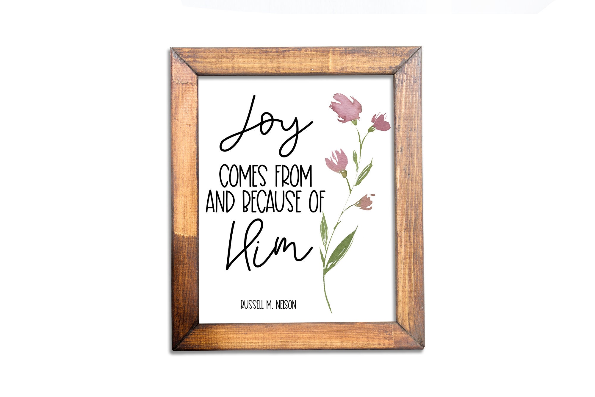 Joy Comes From and Because of Him Russell M. Nelson / Lds Etsy Canada