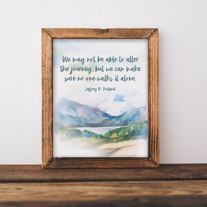 Jeffrey R Holland Quote Print: Watercolor Nature Art (Digital Download)