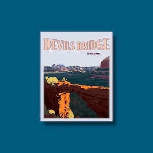 Devils Bridge Sedona - Poster Sticker | Waterproof Sticker