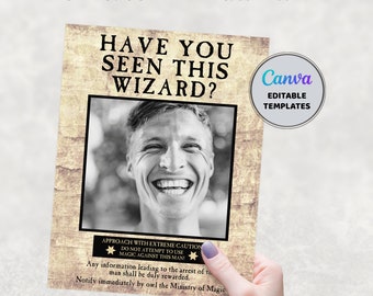 Wizard Party Poster, PRINTABLE, Birthday Party Decor, Have You Seen This Wizard, Wizarding World Wanted Portrait, Editable Digital Download