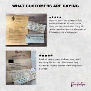 May include: Two customer reviews for a printable Harry Potter themed ticket. The first review is five stars and says "Was easy to use and customize text! Perfect addition to my Harry Potter Christmas party invitations. The gold details looked so beautiful when printed. This was exactly what I needed." The second review is also five stars and says "Product looked great and was easy to edit. My daughter and her friends were very excited to receive a ticket to the Hogwarts Express!"