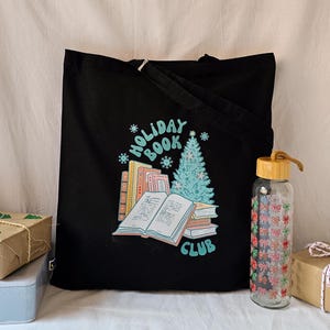 Holiday Book Club Tote Bag, Book Lovers Bag, Librarian Tote Bag, Book Nerd Totes, Bookish Totebag, Bookworm Perfect Gift, Book Lover Gift