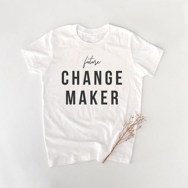 Kids Shirts - Kids Inspirational Shirts - World Changer Shirt - Modern Kids Shirt - Minimal Kids Tee - Kids Graphic Tee -Inspirational Shirt