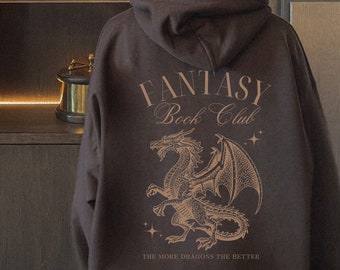 Fantasy Book Club Hoodie Dragon Hoodie for Fantasy Book Lovers Fantasy Readers Oversized Hoodie for Reader Bookish Sweatshirt