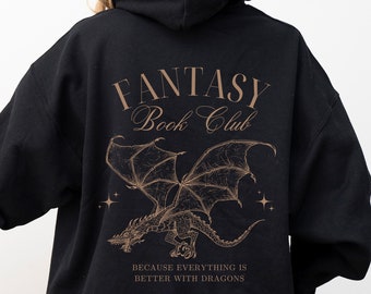 Fantasy Book Club Hoodie  Dragon Hoodie for Fantasy Book Lovers Fantasy Readers Oversized Hoodie for Reader Bookish Sweatshirt