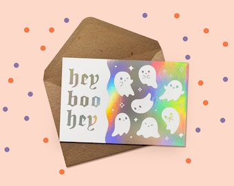 Hey Boo Hey Greeting Card | Holographic Holiday | Ghosties | Unique Friendship or Anniversary Gift