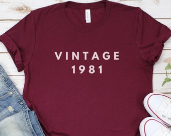 Vintage 1981 Shirt, 1981 Birthday Shirt, 40th Birthday Shirt, 40th Birthday Party, 40th Birthday Gift For Men, 40th Birthday Gift For Women