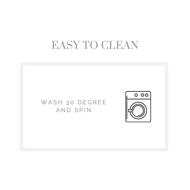 May include: White background with the text "EASY TO CLEAN" above a rectangular frame. Inside the frame, the text "WASH 30 DEGREE AND SPIN" is displayed next to a line drawing of a washing machine.