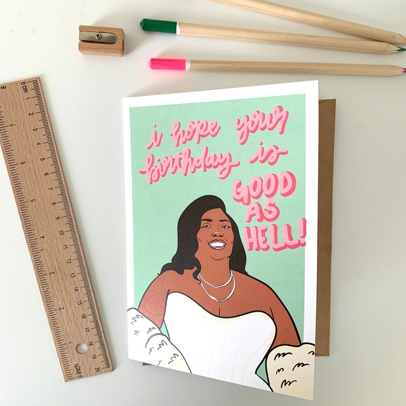 Lizzo Happy Birthday Card Truth Hurts Good As Hell Juice Cuz I Love You