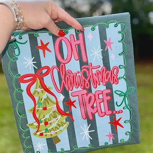 Oh Christmas Tree DTF Transfer, Ready To Press