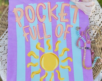 Pocket Full Of Sunshine DTF Transfer | Summer DTF Print | Ready To Press