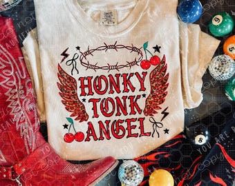 Honky Tonk Angel DTF Transfer | Western DTF Print | Ready To Press