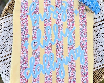 Busy Dilly Dallying DTF Transfer | Ready To Press Graphic