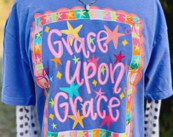 Grace Upon Grace Faith DTF Print | Ready To Press Transfer