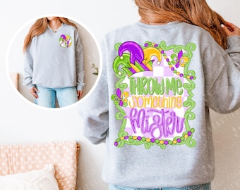 Throw Me Something Mister DTF Transfer Set { Mardi Gras Direct To Film Print } Ready To Press