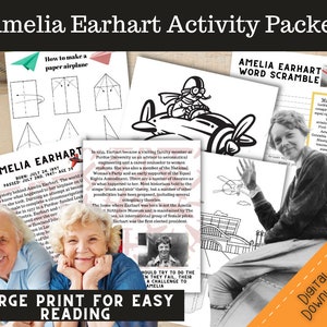 May include: A printable activity packet for kids featuring Amelia Earhart. The packet includes a word scramble, a paper airplane folding guide, and a coloring page of Amelia Earhart in her plane. The packet is designed for easy reading with large print.