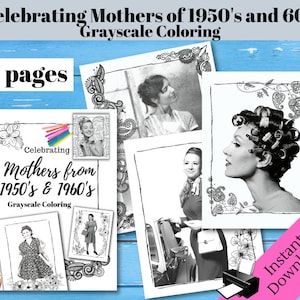 Mother&#39;s Day Coloring Book, Mother&#39;s Day Coloring Page, Vintage Coloring Books, Grayscale Coloring Pages, Mothers From 1950&#39;s and 60&#39;s color