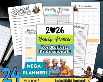 May include: A collection of printable planner pages, including a yearly planner for 2026, weekly task lists, and monthly calendars. The design features a teal, green, and yellow color scheme with the text "For Activity Professionals". The image also includes the text "24 Pages!" and "Instant Digital Download!"