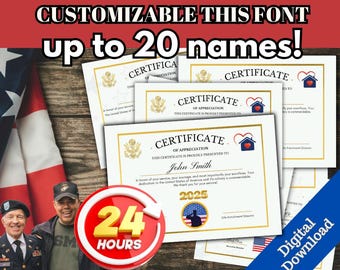 May include: A collection of white certificates with gold borders, featuring the text "CERTIFICATE OF APPRECIATION" and customizable fields. The image includes the text "CUSTOMIZABLE THIS FONT up to 20 names!" and a "24 HOURS" graphic. A "Digital Download" banner is also present.