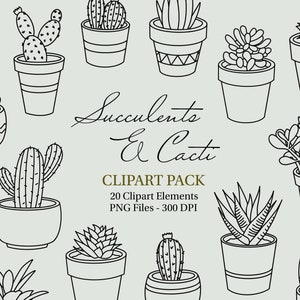 Succulents & Cacti Clipart Pack - Hand Drawn Doodles. Cactus, Plants, Pot, Leaf, Sketch, Outline, Digital Art,  Stamps, PNG, SVG, Vector