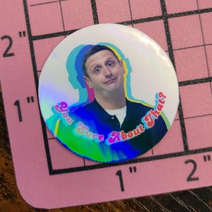 ITYSL Tim Robinson Sticker: Handmade Water-Resistant Laptop Decal, dishwasher safe You sure?