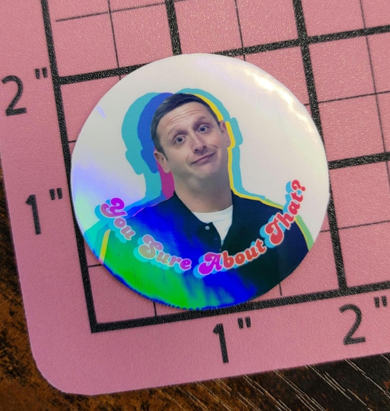 ITYSL Tim Robinson Sticker: Handmade Water-Resistant Laptop Decal, dishwasher safe You sure?
