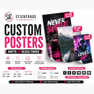 May include: Custom posters with matte or gloss finishes are advertised. The image shows examples of posters with various designs and sizes, including 30cm x 46cm, 46cm x 61cm, and 69cm x 102cm. The posters feature vibrant colours and premium quality.