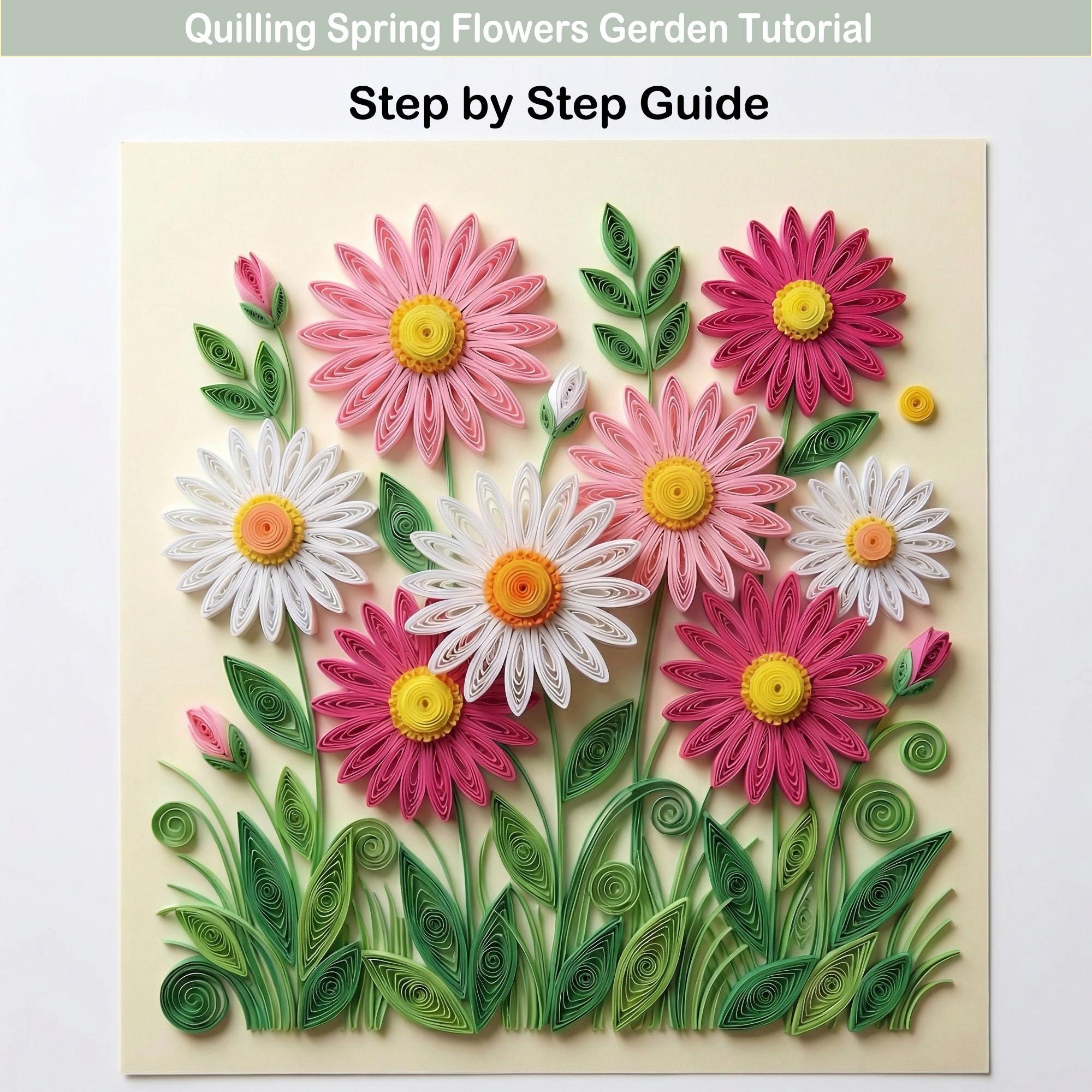 Quilling Spring Flowers Garden Tutorial: Paper Craft Art Guide (PDF ...