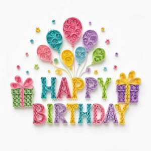 Op de afbeelding: Een kleurrijk papierquilling-ontwerp met de tekst "HAPPY BIRTHAY", ballonnen en cadeauverpakkingen. De letters, ballonnen en cadeaus zijn in verschillende kleuren, waaronder roze, blauw, geel en groen, op een witte achtergrond. Decoratieve sterren en cirkels zijn verspreid.