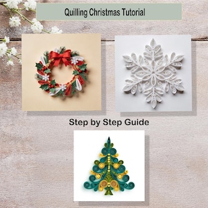 Christmas Quilling Tutorial: DIY Paper Craft Kit (PDF Guide, Instant Download)