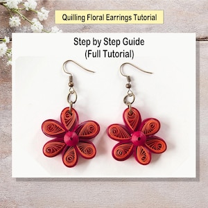 May include: A pair of handmade floral earrings. Each earring features a flower design with red and orange paper quilling. The earrings have bronze-colored ear wires and a central bead. The image includes the text "Quilling Floral Earrings Tutorial" and "Step by Step Guide (Full Tutorial)".