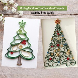 May include: A Quilling Christmas Tree Tutorial and Template Step by Step Guide featuring two paper quilled Christmas tree designs. One tree uses simple green loops with red and gold accents, while the other features intricate green scrolls with red, gold, and blue floral details.