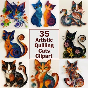 May include: A collage of nine images featuring colorful paper quilled cats. The cats are in various poses and have different patterns and colors. The text "35 Artistic Quilling Cats Clipart" is in the center of the collage.