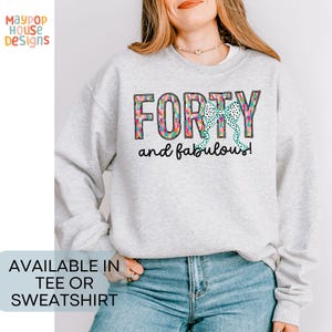 40th Birthday T-Shirt for Women, 40 and Fabulous, 40 Birthday Shirt, T-Shirt for 40th Birthday Party, Happy Fortieth Birthday Gift, 1985
