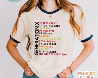Gen X TShirt for Women, Born in the 70s Shirt, Generation X T-Shirt for Birthday Gift, Gen X TShirt, Generation X Shirt,