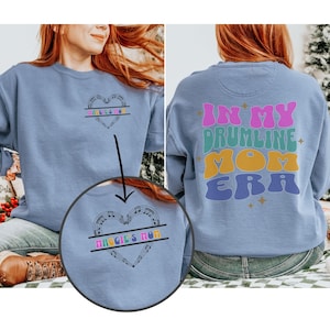 Personalized Drumline Mom Sweatshirt, High School Marching Band Mom, Band Mom Crewneck, Comfort Colors, Senior Band Mom, Snare Bass Mom